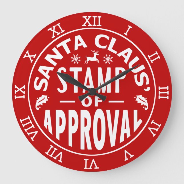 Funny Santa Claus Christmas Stamp of Approval Large Clock (Front)