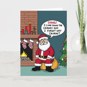 Funny Santa Claus Forgot Why He is Here Christmas  Card