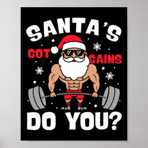 Funny Santa Claus Gym Santa Got Gains Fitness Weig Poster