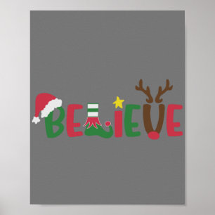 Funny Santa Claus Hat Believe Snowflakes Christmas Poster
