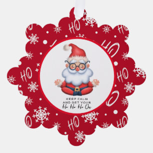 Funny Santa Claus Keep Calm & Get Your Ho HO Ho On Tree Decoration Card