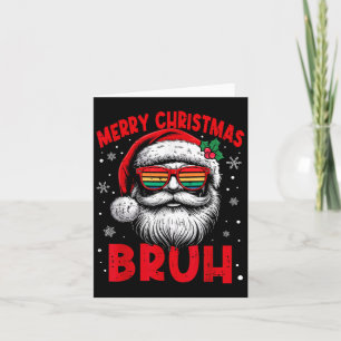 Funny Santa Claus Merry Christmas Bruh Retro Men W Card