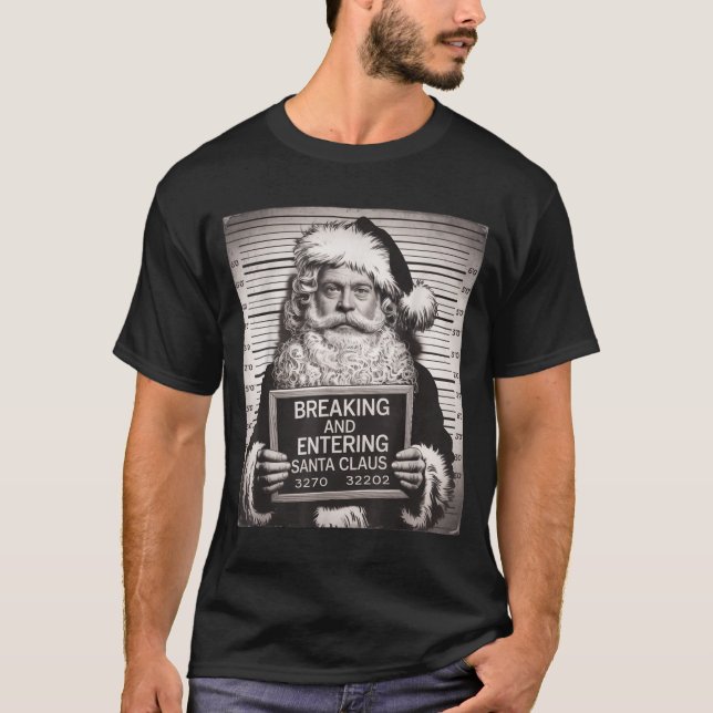 Funny Santa Claus Mugshot Christmas – Santa Xmas  T-Shirt (Front)