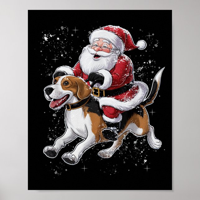 Funny Santa Claus Riding Beagle Dog Christmas For  Poster (Front)