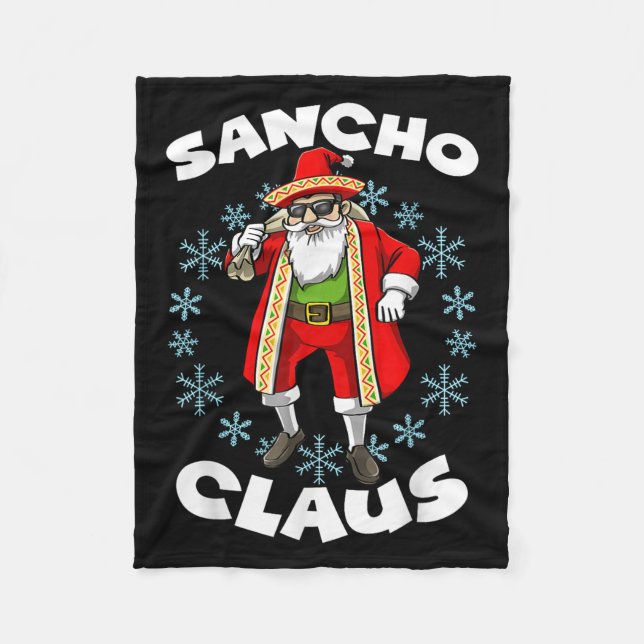 Funny Santa Claus Sancho Mexican Santa Claus Chris Fleece Blanket (Front)