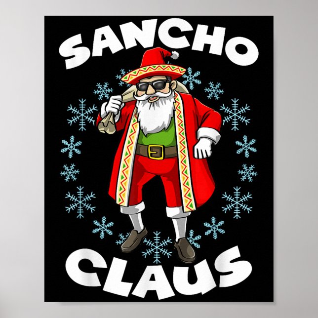 Funny Santa Claus Sancho Mexican Santa Claus Chris Poster (Front)