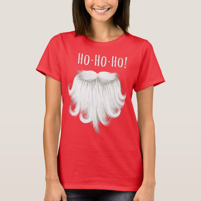 Funny Santa Claus white beard laughing "Ho ho ho" T-Shirt (Front)