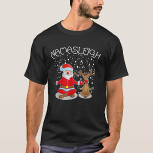 Funny Santa Claus Yoga Namasleigh Christmas Yoga N T-Shirt