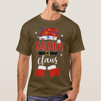 Funny Santa Daddy Claus Christmas Matching Family  T-Shirt