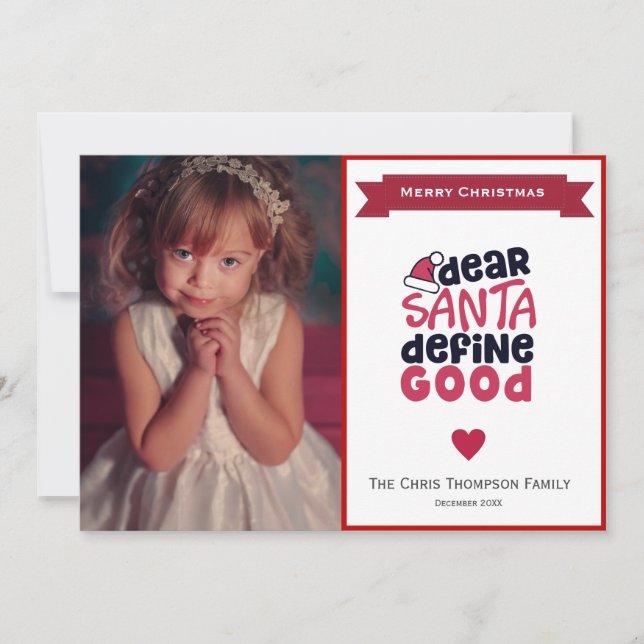 Funny Santa Define Good Holiday Photo Card (Front)