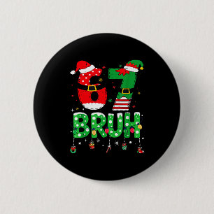 Funny Santa Elf 67 Bruh Christmas Meme Six Seven 6 Cm Round Badge