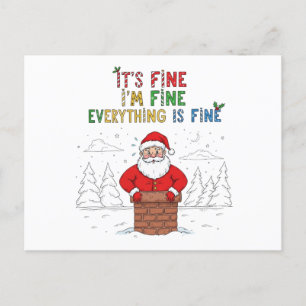 Funny Santa Everything is Fine  Holiday Postcard
