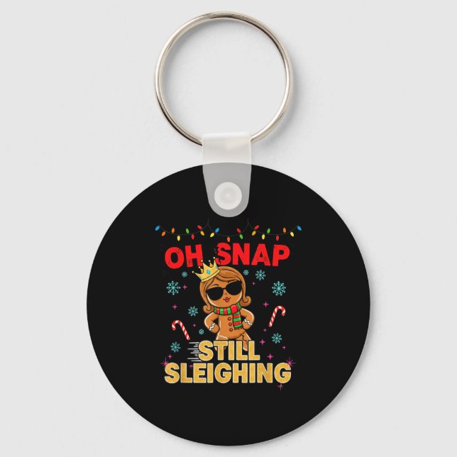 Funny Santa Gingerbread Oh Snap. Still Sleighing C Key Ring (Front)