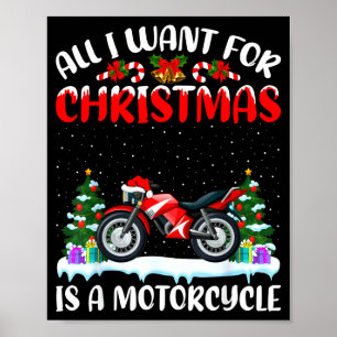 Funny Santa Hat All I Want For Christmas Is A Moto Poster