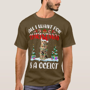 Funny Santa Hat All I Want For Christmas Is A Ocel T-Shirt