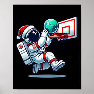 Funny Santa Hat Astronaut Dunking Earth Basketball Poster