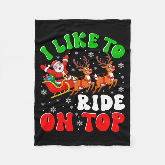 Funny Santa I Like To Ride On Top Christmas Couple Fleece Blanket (Front)