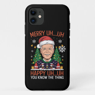 Funny Santa Joe Biden Merry Uh Uh Christmas Ugly iPhone 11 Case