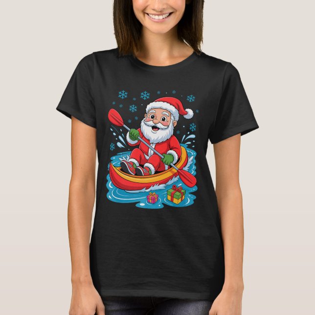 Funny Santa Kayaking Lover Holiday Christmas Xmas  T-Shirt (Front)