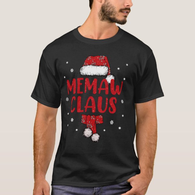 Funny Santa Memaw Claus Christmas Family Gifts T-Shirt (Front)