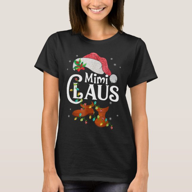 Funny Santa Mimi Claus Christmas Family T-Shirt (Front)