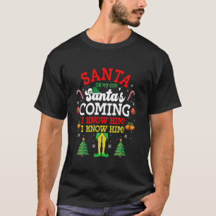 Funny Santa My God Santa s Coming Christmas Movie  T-Shirt