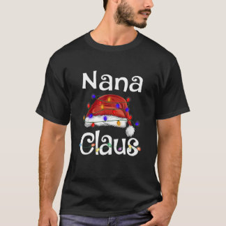 Funny Santa Nana Claus Christmas Matching Family T-Shirt