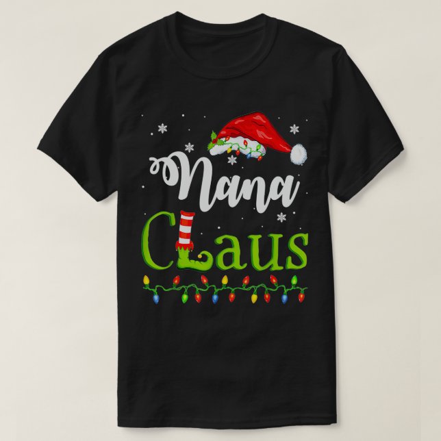 Funny Santa Nana Claus Christmas Matching Family  T-Shirt (Design Front)