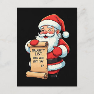 Funny Santa Naughty List Kids Who Say 67 Holiday Postcard