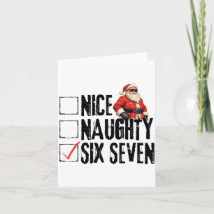 Funny Santa Nice Naughty Six Seven Meme 67 Christm Card