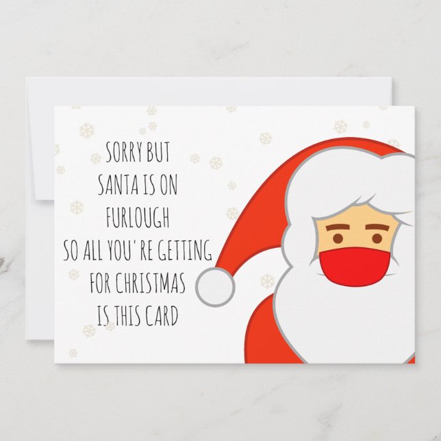 Funny Santa on Furlough Happy Christmask Covid Holiday Card (Front)