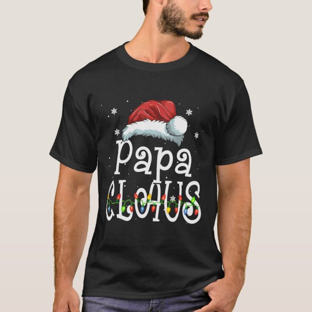 Funny Santa Papa Claus Christmas Family Gifts T-Shirt (Front)
