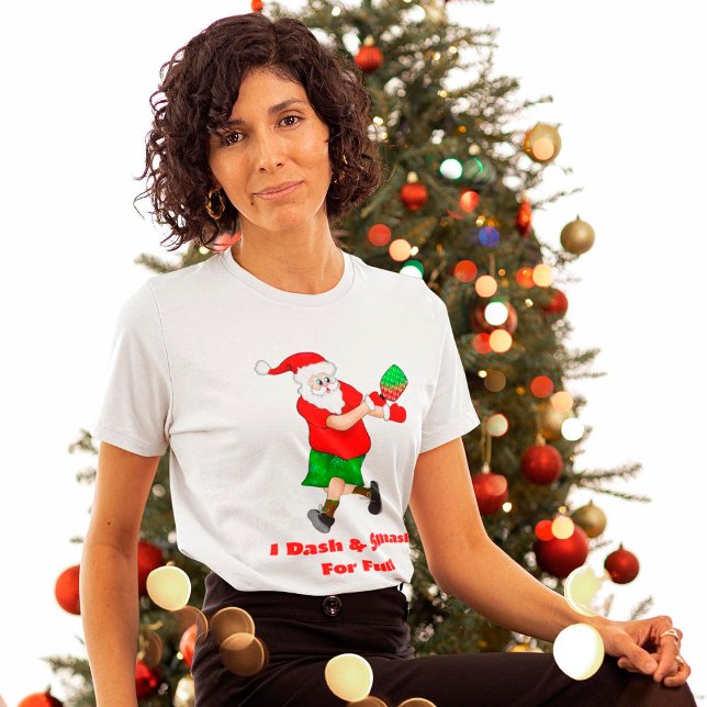 Funny Santa Playing Pickleball I Dash & Smash Fun  T-Shirt (Creator Uploaded)