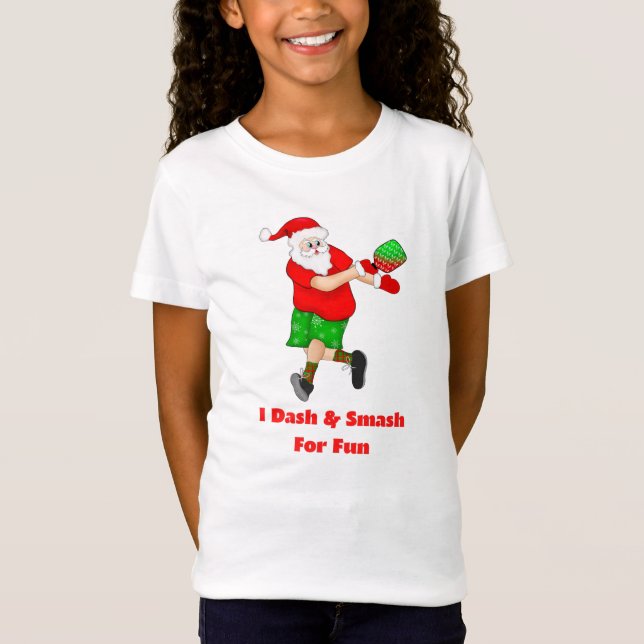 Funny Santa Playing Pickleball I Dash & Smash Fun T-Shirt (Front)