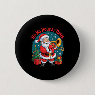 Funny Santa Playing Trombone Holiday Chrismas Xmas 6 Cm Round Badge