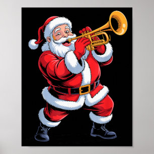 Funny Santa Playing Trumpet Holiday Chrismas Xmas  Poster