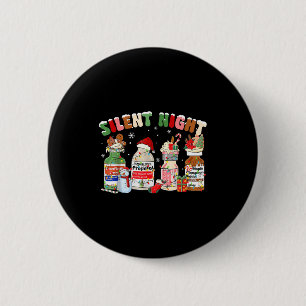 Funny Santa Profol Silent Night Icu Nurses Merry C 6 Cm Round Badge