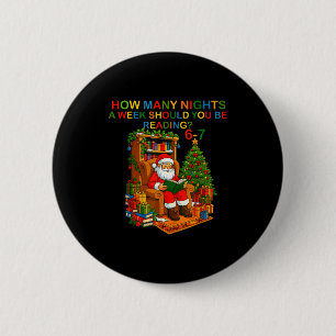 Funny Santa Reading 67 Meme Tee Christmas Teacher 6 Cm Round Badge