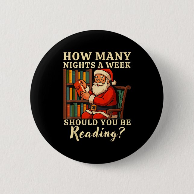 Funny Santa Reading 67 Meme Tee Christmas Teacher  6 Cm Round Badge (Front)