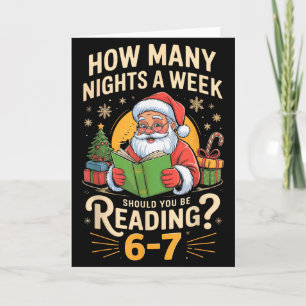 Funny Santa Reading 67 Meme Tee Christmas Teacher  Card