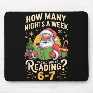 Funny Santa Reading 67 Meme Tee Christmas Teacher Mouse Mat