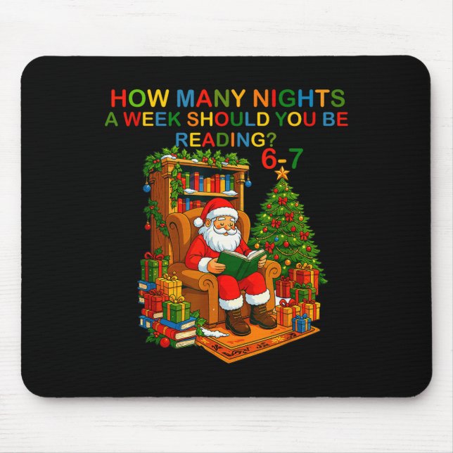 Funny Santa Reading 67 Meme Tee Christmas Teacher  Mouse Mat (Front)