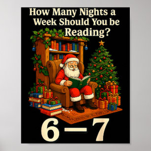 Funny Santa Reading 67 Meme Tee Christmas Teacher  Poster