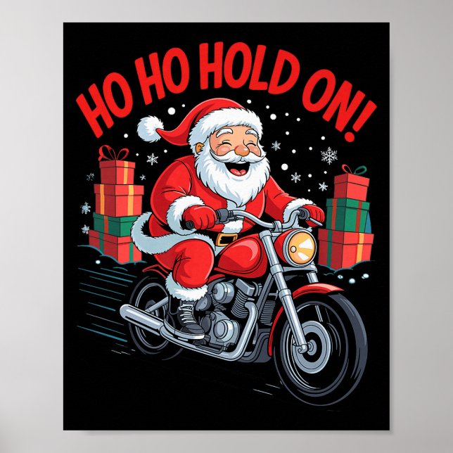 Funny Santa Riding Motorcycle Holiday Christmas Xm Poster (Front)