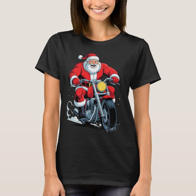 Funny Santa Riding Motorcycle Holiday Christmas Xm T-Shirt (Front)