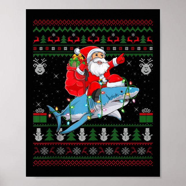 Funny Santa Riding Shark Ugly Christmas Sweaters S Poster (Front)
