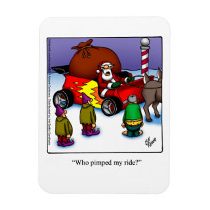 Funny Santa’s Pimped Ride Humour Magnet Gift