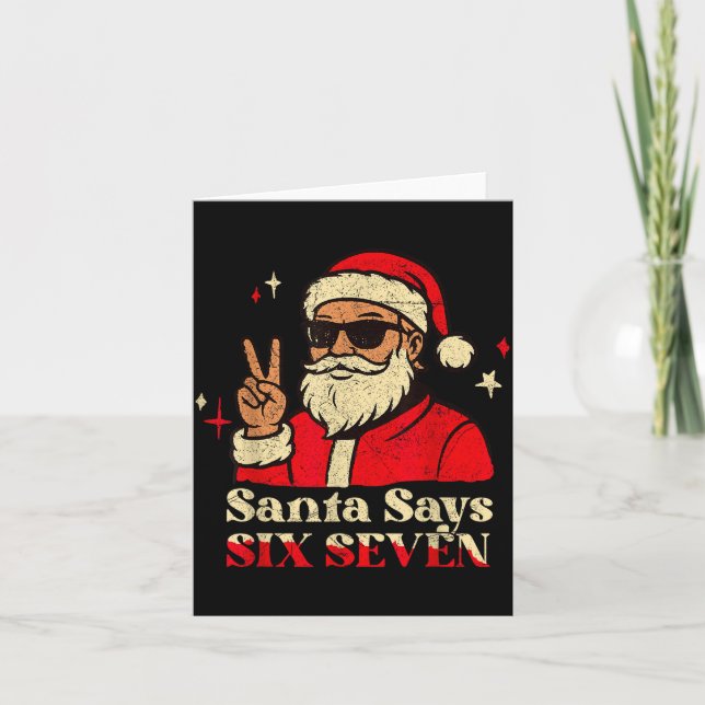 Funny Santa Says Six Seven 67 Meme Christmas Holid Card (Front)
