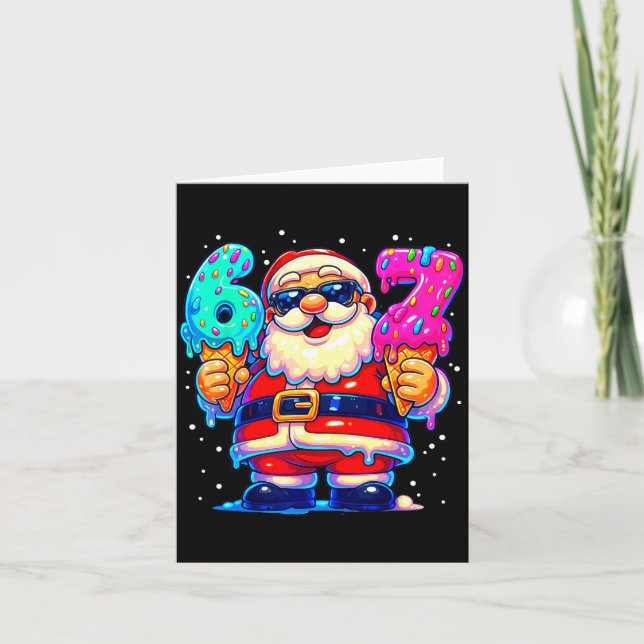 Funny Santa Says Six Seven 67 Meme Christmas Xmas  Card (Front)