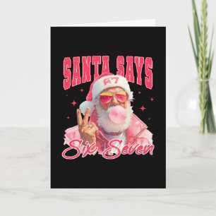 Funny Santa Says Six Seven Christmas 67 Meme Xmas Card